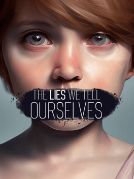 Affiche du film The Lies We Tell Ourselves poster