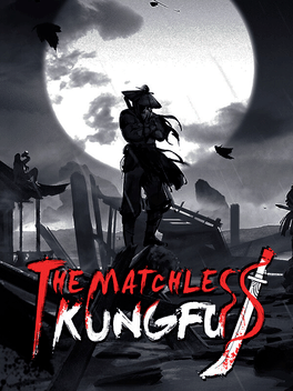 Quelle configuration minimale / recommandée pour jouer à The Matchless KungFu ?
