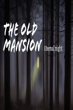 Quelle configuration minimale / recommandée pour jouer à The Old Mansion: Eternal Night ?