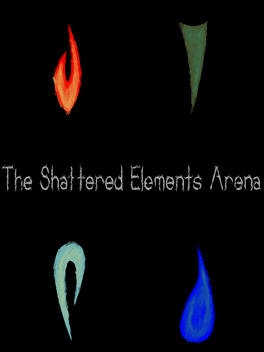 Affiche du film The Shattered Elements Arena poster