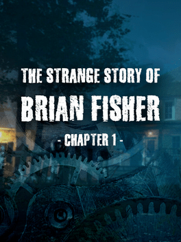 Affiche du film The Strange Story of Brian Fisher: Chapter 1 poster