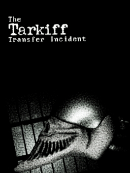 Affiche du film The Tarkiff Transfer Incident poster