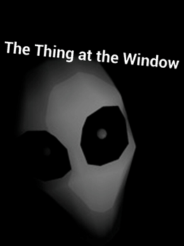 Affiche du film The Thing at the Window poster