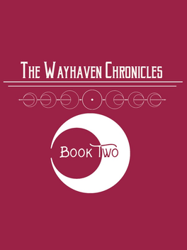 Affiche du film The Wayhaven Chronicles: Book Two poster