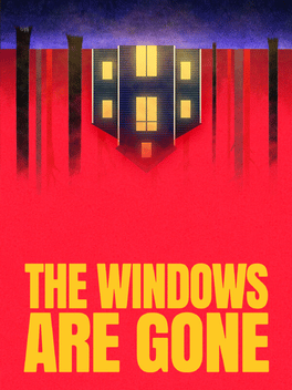 Affiche du film The Windows Are Gone poster