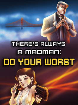 Affiche du film There's Always a Madman: Do Your Worst poster