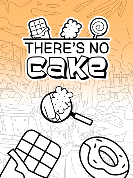 Quelle configuration minimale / recommandée pour jouer à There's No Cake ?