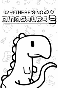 Quelle configuration minimale / recommandée pour jouer à There's No Dinosaurs 2 ?