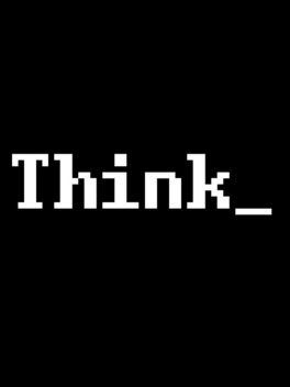 Quelle configuration minimale / recommandée pour jouer à Think_ ?