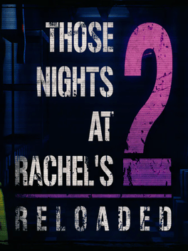 Affiche du film Those Nights at Rachel's 2: Reloaded poster