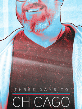 Affiche du film Three Days to Chicago poster