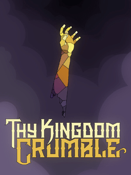 Affiche du film Thy Kingdom Crumble poster