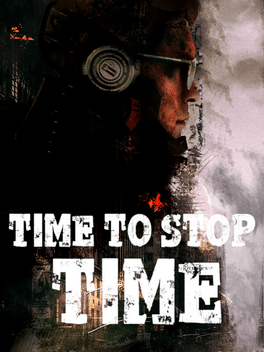 Affiche du film Time to Stop Time poster