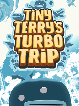 Affiche du film Tiny Terry's Turbo Trip poster