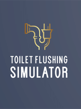 Quelle configuration minimale / recommandée pour jouer à Toilet Flushing Simulator ?