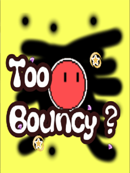 Affiche du film Too Bouncy? poster