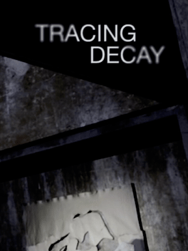 Affiche du film Tracing Decay poster