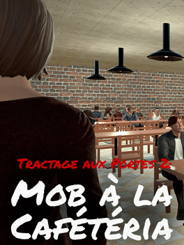 Affiche du film Tractage aux Portes 2: Mob a la Cafeteria poster