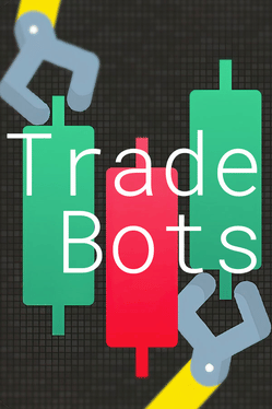 Affiche du film Trade Bots: A Technical Analysis Simulation poster