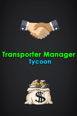 Affiche du film Transporter Manager Tycoon poster