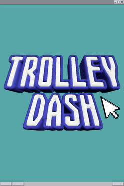 Quelle configuration minimale / recommandée pour jouer à Trolley Dash ?