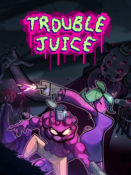 Affiche du film Trouble Juice poster