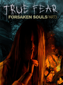 Affiche du film True Fear: Forsaken Souls Part 3 poster