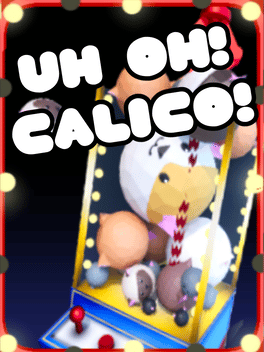 Affiche du film Uh Oh Calico! poster