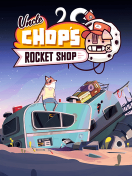 Quelle configuration minimale / recommandée pour jouer à Uncle Chop's Rocket Shop ?