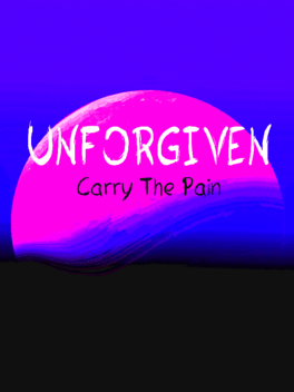 Affiche du film Unforgiven: Carry The Pain poster