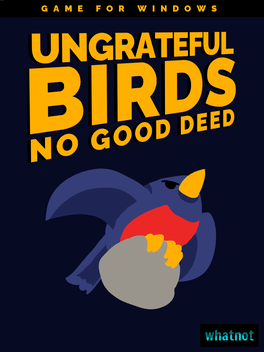 Affiche du film Ungrateful Birds: No Good Deed poster