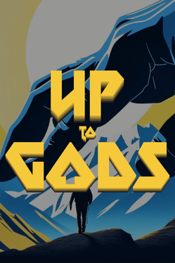 Affiche du film Up to Gods poster