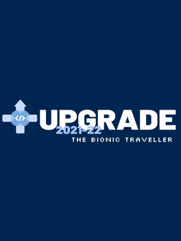 Affiche du film Upgrade 2021-22: Bionic Traveler poster