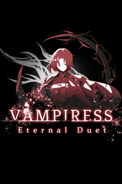 Quelle configuration minimale / recommandée pour jouer à Vampiress: Eternal Duet ?