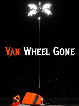 Quelle configuration minimale / recommandée pour jouer à Van Wheel Gone ?