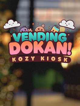 Quelle configuration minimale / recommandée pour jouer à Vending Dokan!: Kozy Kiosk ?