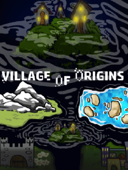 Quelle configuration minimale / recommandée pour jouer à Village of Origins ?