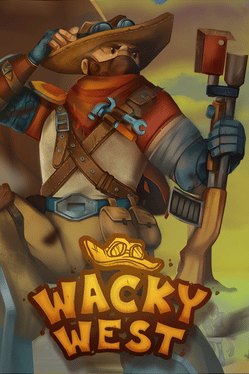 Quelle configuration minimale / recommandée pour jouer à Wacky West ?