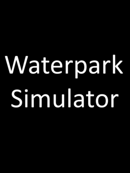 Affiche du film Waterpark Simulator poster