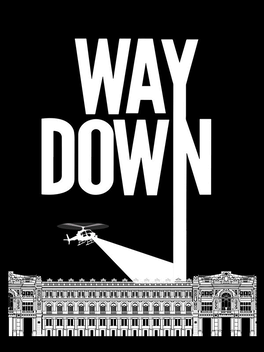 Affiche du film Way Down poster