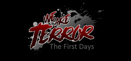 Affiche du film We Are Terror: The First Days poster