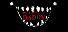 Affiche du film Welcome Back Daddy poster