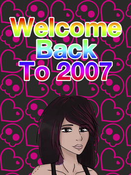 Affiche du film Welcome Back to 2007 poster