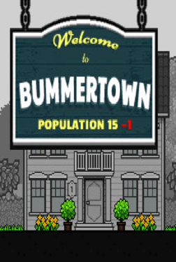 Affiche du film Welcome to Bummertown poster