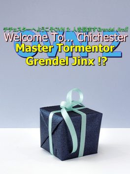 Affiche du film Welcome To... Chichester OVN 2 : Master Tormenter Grendel Jinx !? poster