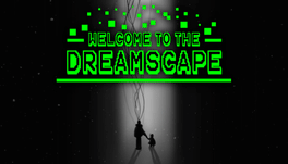 Affiche du film Welcome to the Dreamscape poster