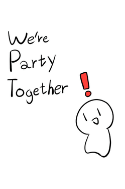 Affiche du film We're Party Together! poster