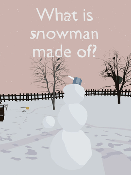 Affiche du film What is Snowman Made of? poster