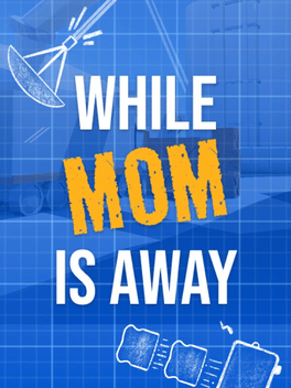 Affiche du film While Mom is Away poster