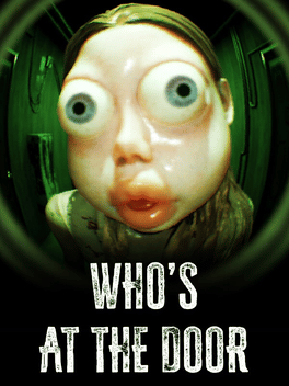 Quelle configuration minimale / recommandée pour jouer à Who's at the Door? ?
